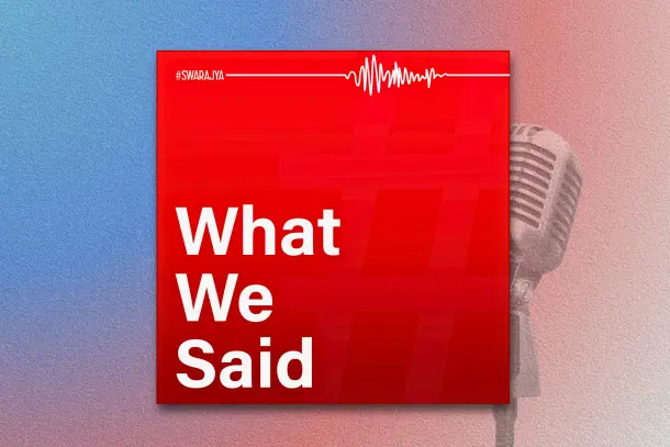 What We Said
