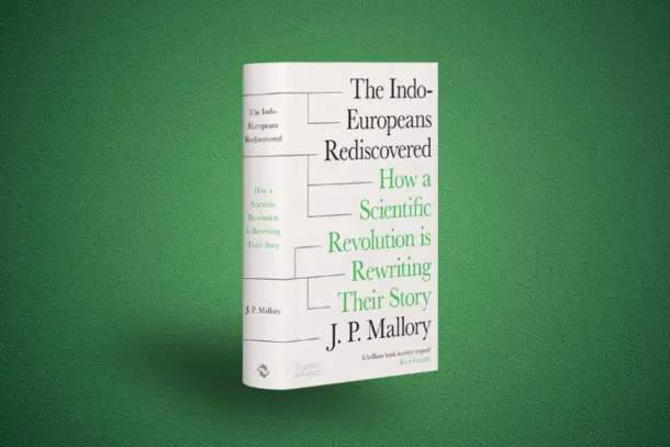 The Indo-Europeans Rediscovered.