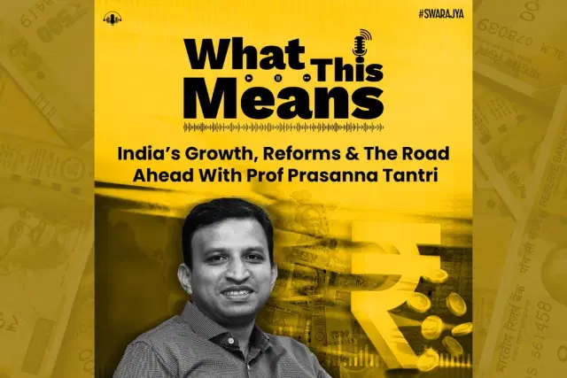EP135: Growth, GST, & Reforms with Prof. Prasanna Tantri