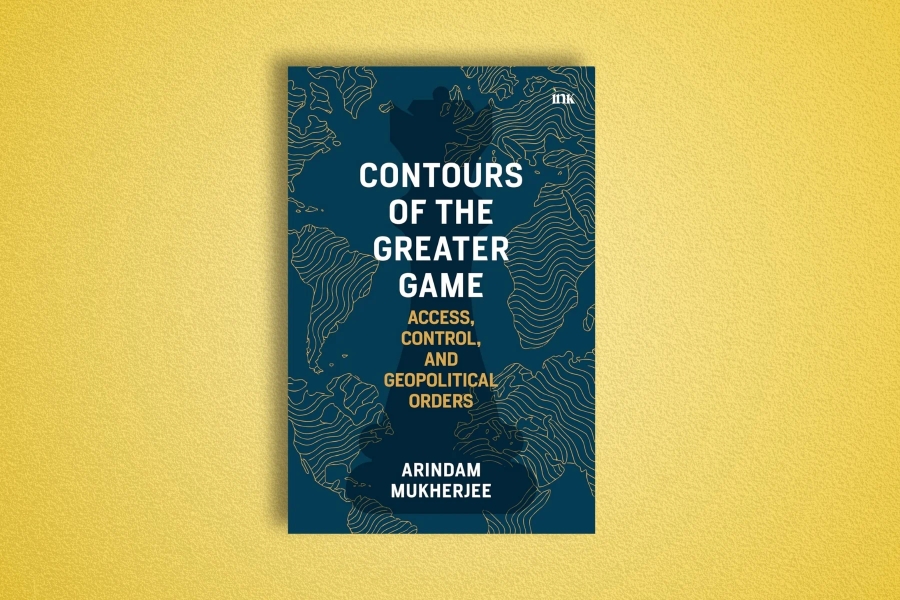 Contours Of The Greater Game: Why India Cannot Afford Geopolitical Illiteracy