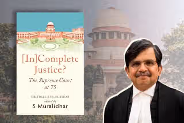 [In]Complete Justice? The Supreme Court at 75 by Justice S. Muralidhar.