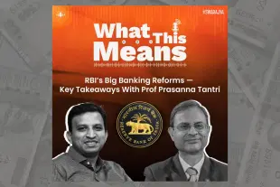 WTM139: Prof Prasanna Tantri on RBI's Banking Reforms