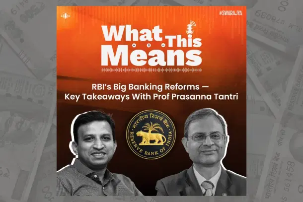 WTM139: Prof Prasanna Tantri on RBI's Banking Reforms