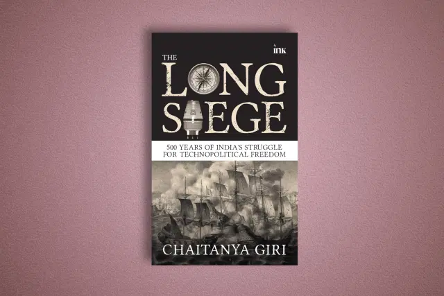 The Long Siege by Chaitanya Giri.