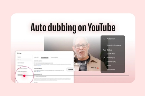 YouTube Expands Auto-Dubbing With Expressive Speech